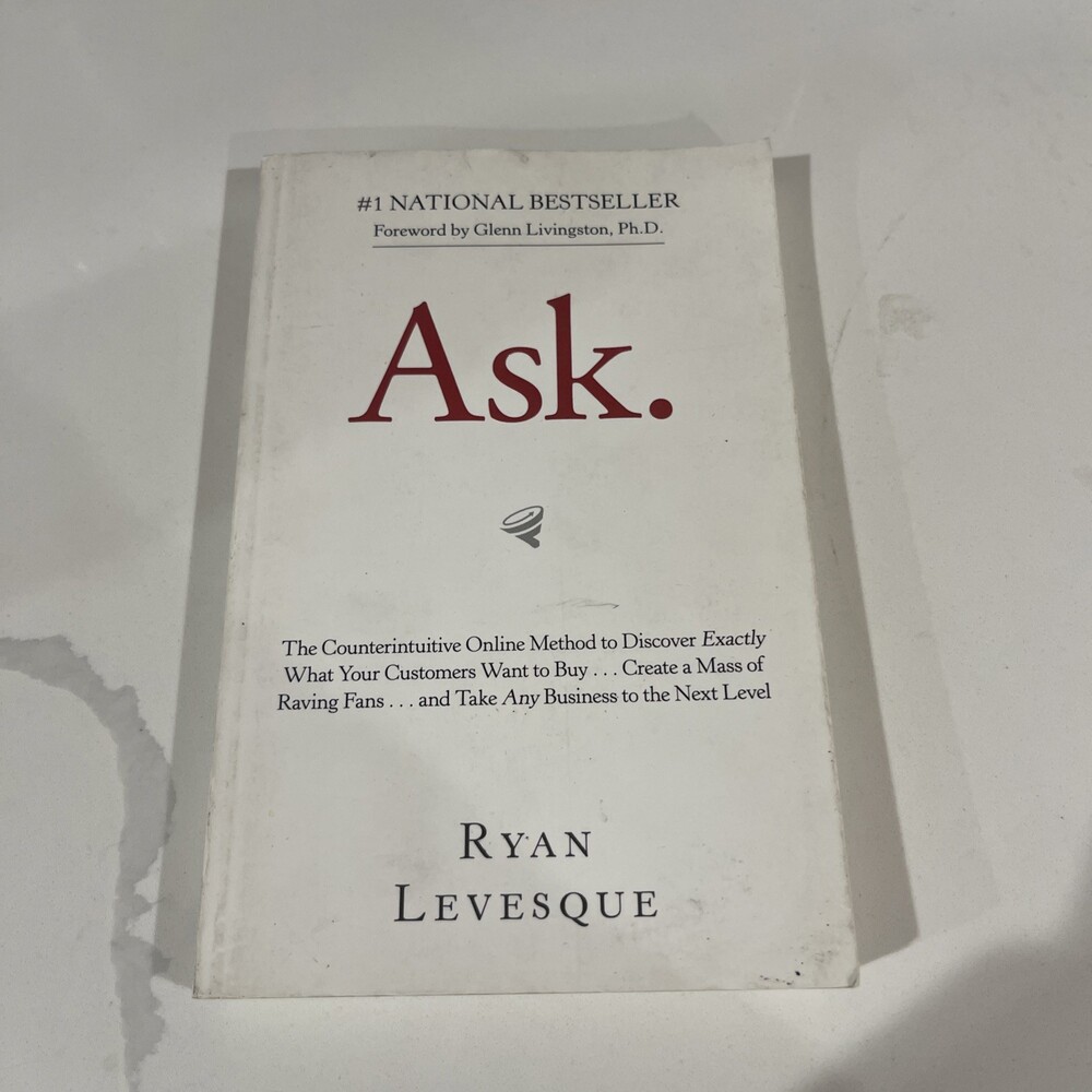 Ask: The Counterintuitive Online Formula to Disco by Ryan Levesque